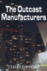 The Outcast Manufacturers - Book