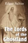 The Lords of the Ghostland - Book