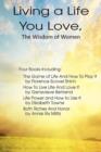 Living a Life You Love, the Wisdom of Women - Book