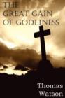 The Great Gain of Godliness - Book