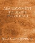 Abandonment to Divine Providence - Book