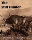 The Still Hunter - Book