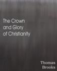 The Crown and Glory of Christianity - Book