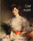 Cast Adrift! - Book