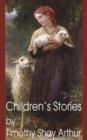 Children's Stories by Timothy Shay Arthur - Book