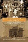 The Other Side of the World : Vision and Reality: Selected Reflections of India 44's Peace Corps Volunteers - Book