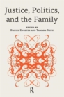 Justice, Politics, and the Family - Book