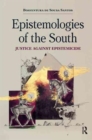 Epistemologies of the South : Justice Against Epistemicide - Book