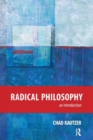 Radical Philosophy : An Introduction - Book
