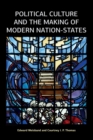 Political Culture and the Making of Modern Nation-States - Book