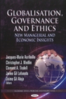 Globalisation, Governance & Ethics : New Managerial & Economic Insights - Book