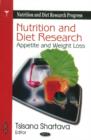 Nutrition & Diet Research : Appetite & Weight Loss - Book