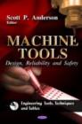 Machine Tools : Design, Reliability & Safety - Book
