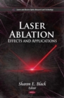 Laser Ablation : Effects and Applications - eBook