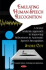Like Humans Do : A Scene Analysis Approach to Improving Robustness in Automatic Speech Recognition - Book