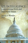 U.S. Intelligence : Congressional Role & Important Issues - Book