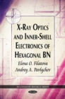 X-Ray Optics & Inner-Shell Electronics of Hexagonal BN - Book