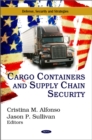 Cargo Containers & Supply Chain Security - Book