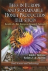 Bees in Europe & Sustainable Honey Production (BEE SHOP) : Results of a Pan-European Research Network - Book