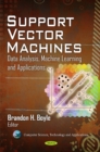 Support Vector Machines : Data Analysis, Machine Learning & Applications - Book