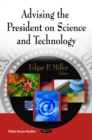 Advising the President on Science and Technology - eBook