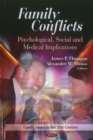 Family Conflicts : Psychological, Social & Medical Implications - Book