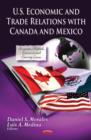 U.S. Economic & Trade Relations with Canada & Mexico - Book