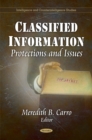 Classified Information : Protections & Issues - Book