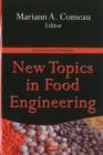 New Topics in Food Engineering - Book