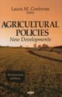 Agricultural Policies : New Developments - Book