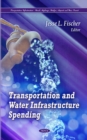 Transportation & Water Infrastructure Spending - Book