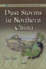 Dust Storms in Northern China - Book