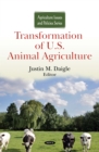 Transformation of U.S. Animal Agriculture - eBook
