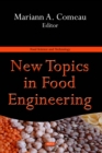 New Topics in Food Engineering - eBook