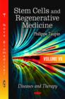 Stem Cells & Regenerative Medicine : Volume 7 -- Diseases & Therapy - Book