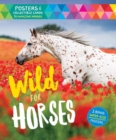 Wild for Horses : Posters & Collectible Cards Featuring 50 Amazing Horses - Book