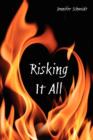 Risking It All - Book