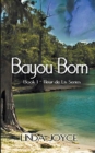 Bayou Born - Book