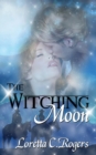 The Witching Moon - Book