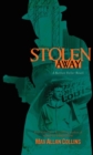 Stolen Away - Book