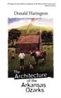 The Architecture of the Arkansas Ozarks - Book