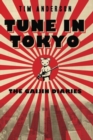 Tune In Tokyo : The Gaijin Diaries - Book