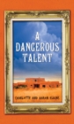 A Dangerous Talent - Book