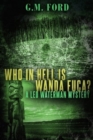 WHO IN HELL IS WANDA FUCA - Book