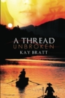 A Thread Unbroken - Book