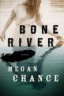 Bone River - Book