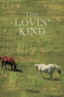 The Lovin' Kind - Book