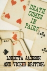 Death Comes in Pairs - Book