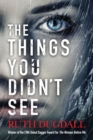 The Things You Didn't See - Book