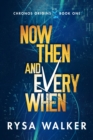 Now, Then, and Everywhen - Book
